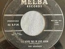 DOO WOP 45 LEGENDS MELBA 109 (First Pressing) I'LL NEVER FALL IN LOVE AGAIN / TH