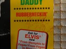 SIGNED ELVIS PRESLEY... BOTH SLEEVE AND 45...RUBBERNECKIN' / DON'T CRY DADDY