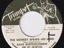 DAVE BARTHOLOMEW The Monkey Speaks His Mind RARE r&b 45 northern soul LISTEN