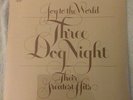 THREE DOG NIGHT JOY TO THE WORLD THEIR GREATEST HITS LP SEALED MCA-1466