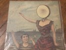 Neutral Milk Hotel 1st Pressing In The Aeroplane Over The Sea