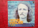 HANNES WADER - 4 x Vinyl LP's - singt... 7 Lieder, Volkssänger, Glut am Horizont