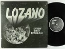 Lozano ft. Bobby Archuleta - S/T LP - Rare Private Modern Soul Funk