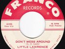 Raw TX Mod R&B Rocker LITTLE LAWRENCE & SUSPENDERS Don't Mess Around 45 HEAR