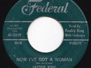 New Breed R&B Mod Soul FREDDY KING Now I've Got a Woman 45 Federal HEAR