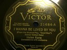 HELEN KANE:VICTOR 21684:I Wanna Be Loved By You /Is There Anything Wrong In That