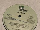 Caviar Never Stop Loving You U.S. 12