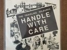 Traveling Wilburys HANDLE WITH CARE LP - Petty Dylan Harrison Lynne Orbison 