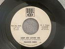 Frances Nero Keep On Loving Me Demo *ORIGINAL* Cost £350 Half Price  BARGAIN