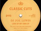 Joe Lewis - A love of my own - House classic - 12 inch -  collectable
