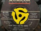 Rare Northern Soul Sweet Soul 45-Sonny Turner-Now That You're Gone-Musicor HEAR