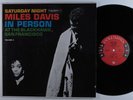 MILES DAVIS Saturday Night In Person At The Blackhawk COLUMBIA LP mono 6-eye *