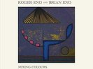 Brian Eno + Roger Eno - MIXING COLOURS - Vinyl 2 LP - NEW & SEALED