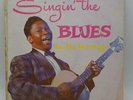 Vintage B. B. King Singin' The Blues Album Vinyl Record LP