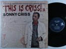 SONNY CRISS This Is Criss  PRESTIGE LP VG+ SHRINK *
