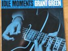 Blue Note Grant Green Idle Moments - US RE 1987 / 1965 DMM