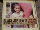 Black Joe Lewis and The Honeybears LP Record Tell Em What Your Name Is Record