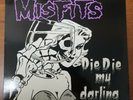 Misfits Die Die My Darling 12