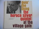 THE HORACE SILVER QUINTET Doin The Thing BLUE NOTE  BLP 4076 RVG Mono Jazz LP