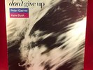 PETER GABRIEL & KATE BUSH Don't Give Up 1986 UK 12