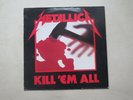 METALLICA - FRENCH LP 33T VINYL - KILL 'EM ALL