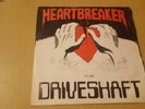 DRIVESHAFT - Heartbreaker - IRISH HEAVY METAL NWOBHM 7