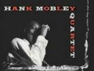Hank Mobley: Hank Mobley Quartet  10