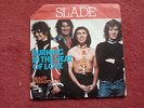SLADE Burning in the heat of love / ready steady kids FRENCH RARE PS