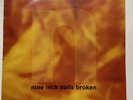 Nine Inch Nails Broken 12” Single Vinyl 1992 Interscope Records ilpm 8004 VG