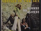 BLONDE ON BLONDE: castles in the sky / broken hours Fontana 7