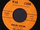 CELTICS: darling darling / only the lonely War Conn 7