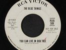 BLUE THINGS: you can live in our tree / twist and shout RCA Victor 7