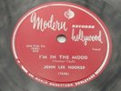 John Lee hooker I'm In The Mood/How Can You Do It Modern Hollywood 835 (VG+)