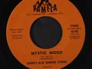 GARRIE'S BLUE DIAMOND STRINGS: mystic mood / mono PAMELA 7