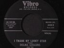 DELMA GOGGINS & THE YO-YO'S: i thank my lucky star / leave me if you want to 7