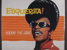 ESQUERITA: rockin' the joint Official (3) 12