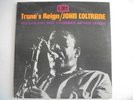 JOHN COLTRANE Trane's Reign PRESTIGE PRST 7746 Stereo Jazz LP HEAR