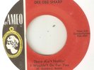 DEE DEE SHARP There Aint Nothin Funny Situation CAMEO  NORTHERN SOUL USA 45