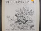 LAWRENCE &AMP; PETER KILHAM: the frog pond Droll Yankees Inc. 12