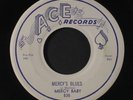 MERCY BABY: silly dilly woman / mercy's blues ACE  7