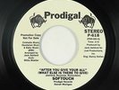 70s Soul Funk 45 - Softouch - After You Give Your All - Prodigal VG+ mp3 promo