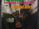 I NOMADI: per quando noi non ci saremo Columbia 12