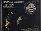 MAHALIA JACKSON: i believe COLUMBIA 12
