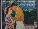 MAT MATHEWS & NY QUARTET: music for suburban living CORAL 12