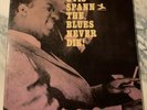 OTIS SPANN LP BLUES NEVER DIE 1965 1st OG Mono JAMES COTTON Prestige BLUES Vinyl