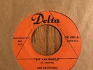THE DEVOTIONS - RIP VAN WINKLE, DELTA  1001, 45 RPM, 1961 DOO WOP