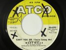 Northern Soul 45 - Mary Wells - Can't You See (You're Losing Me) - ATCO - mp3