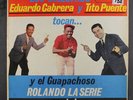 ROLANDO LA SERIE WITH EDUARDO CABRERA & TITO PUE: los maestros eduardo cabrera y