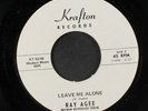 RAY AGEE: leave me alone / i'm out to get you baby Krafton 7
