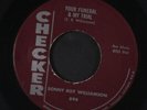 SONNY BOY WILLIAMSON: your funeral & my trial / wake up, baby Checker 7